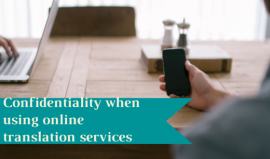 Confidentiality when using online translation services